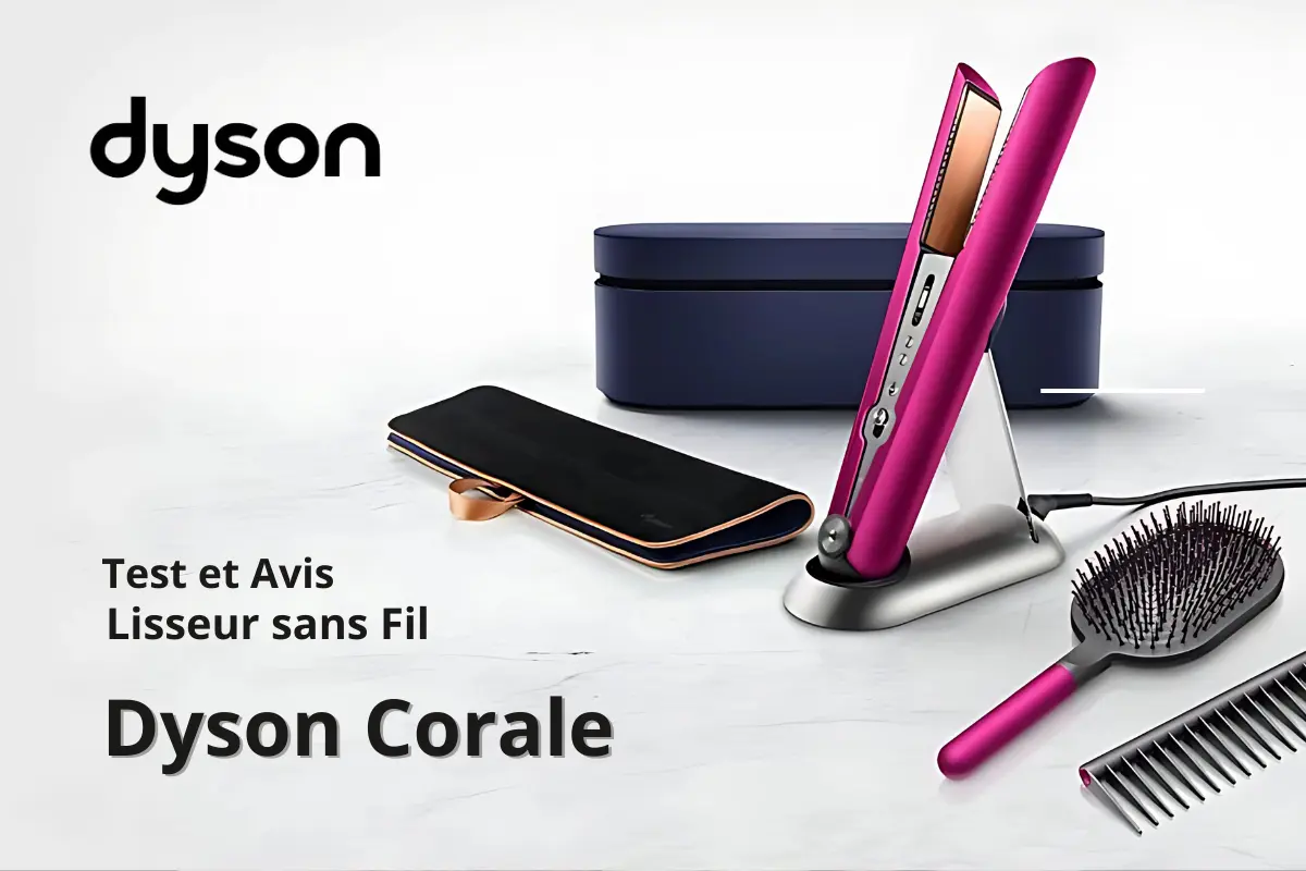 Test et Avis du Lisseur Dyson Corrale : Moins de Chaleur, Plus de Style