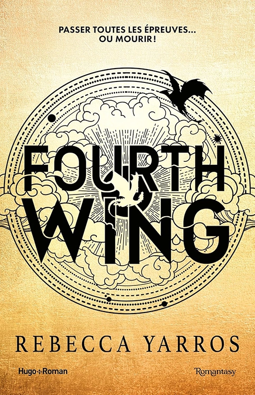Fourth Wing - Version française - Broché: The Empyrean Tome 1
